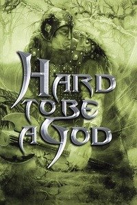 Hard to Be a God