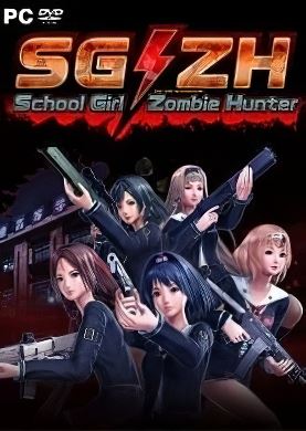 SGZH School GirlZombie Hunter