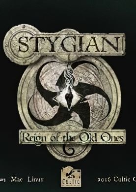 Stygian: Reign of the Old Ones