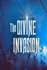 The Divine Invasion