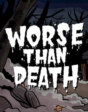 Worse Than Death