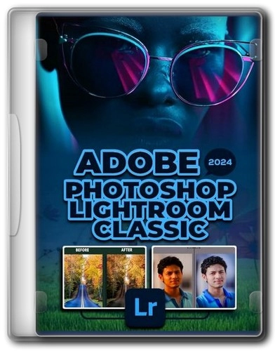 Adobe Photoshop Lightroom Classic 2024 13.3.0.17 (x64) Portable by 7997