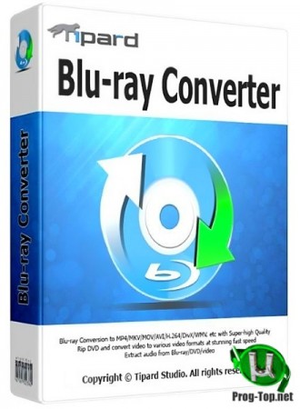 Конвертер видео с предустановками - Tipard Blu-ray Converter 9.2.30 RePack (& Portable) by TryRooM