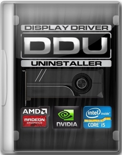 Удаление драйвера видеокарты Display Driver Uninstaller 18.0.6.4 + Portable
