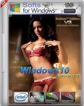 Windows 10 enterprise LTSB (x86/x64) Beslam™ Edition v.3