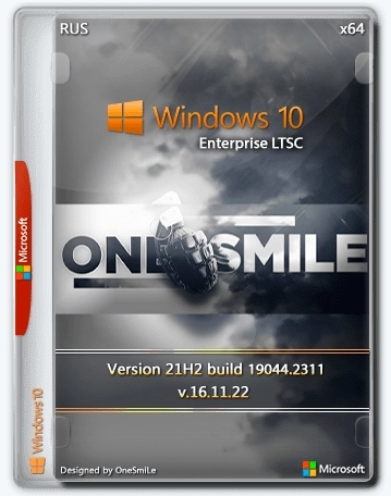 Windows 10 Enterprise LTSC x64 Rus by OneSmiLe 19044.2311