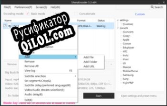 Русификатор для ShanaEncoder